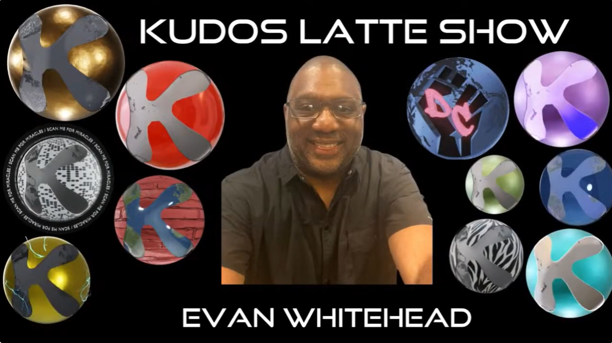 KUDOS Latte Podcast with Evan Whitehead