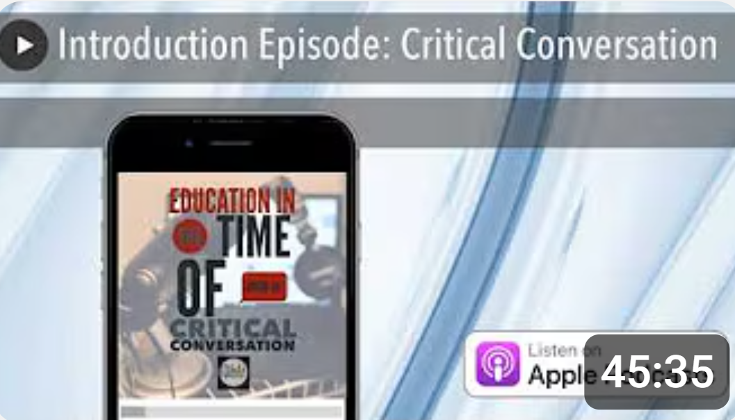 Introduction Episode: Critical Conversations