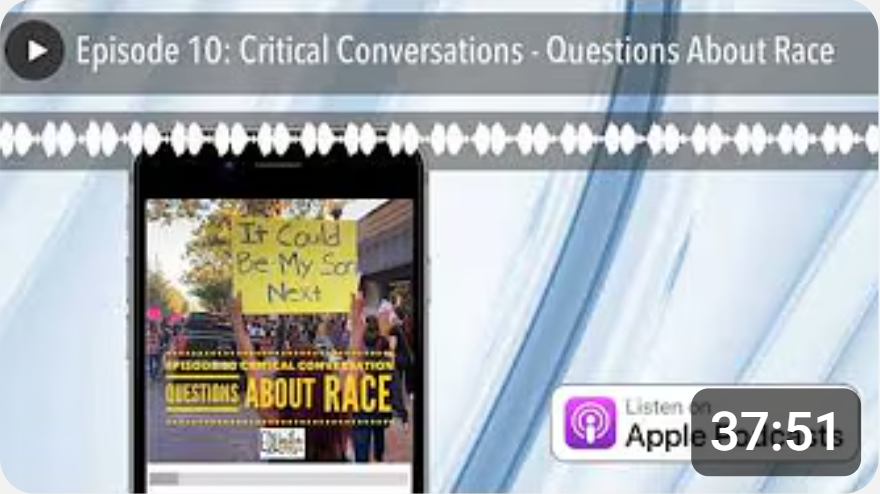 Critical Conversations: Questions About Race
