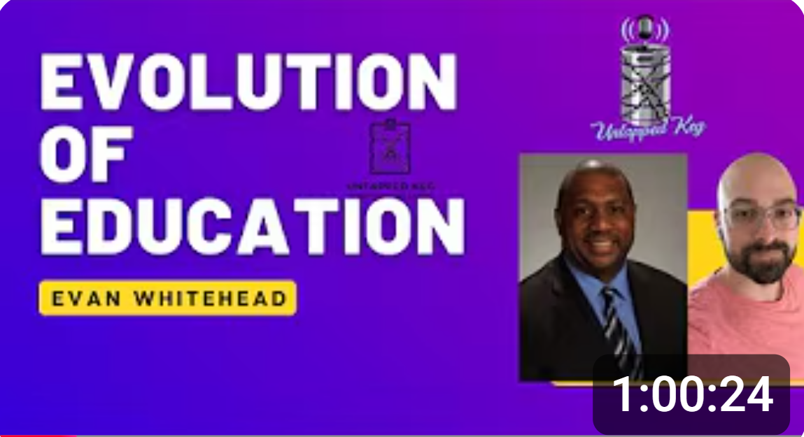 The Best Podcast to Learn: Educating Mindfully with Evan Whitehead