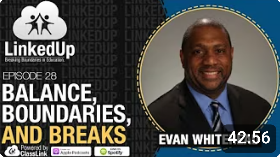 Linked Up Podcast - Balance, Boundaries, and Breaks
