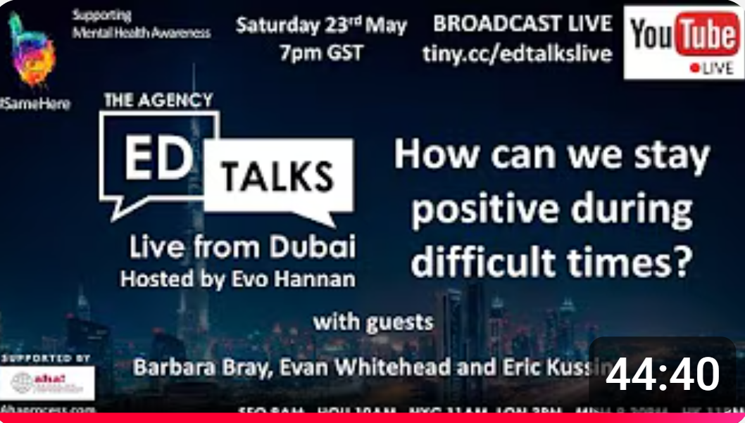 Live from Dubai - How Can We Stay Positive During Difficult Times?