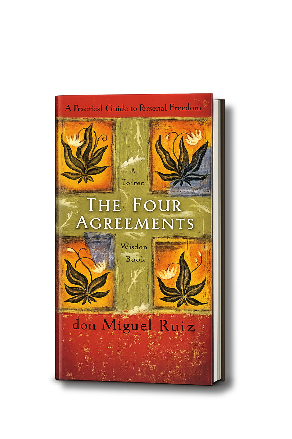 Cover of a book titled "The Four Agreements" by don Miguel Ruiz, with artwork featuring four stylized plants or leaves.