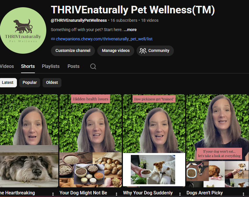 YouTube shorts page for THRIVEnaturally Pet Wellness, featuring a woman with long hair speaking against a green leaf background, showcasing images of a dog and various dog foods, with pink labels discussing health issues, pickiness, and feeding problems.
