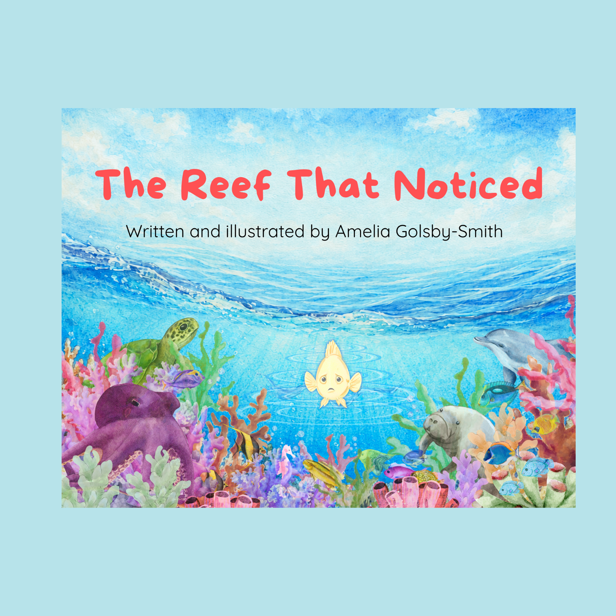 The Reef That Noticed- Softcover edition