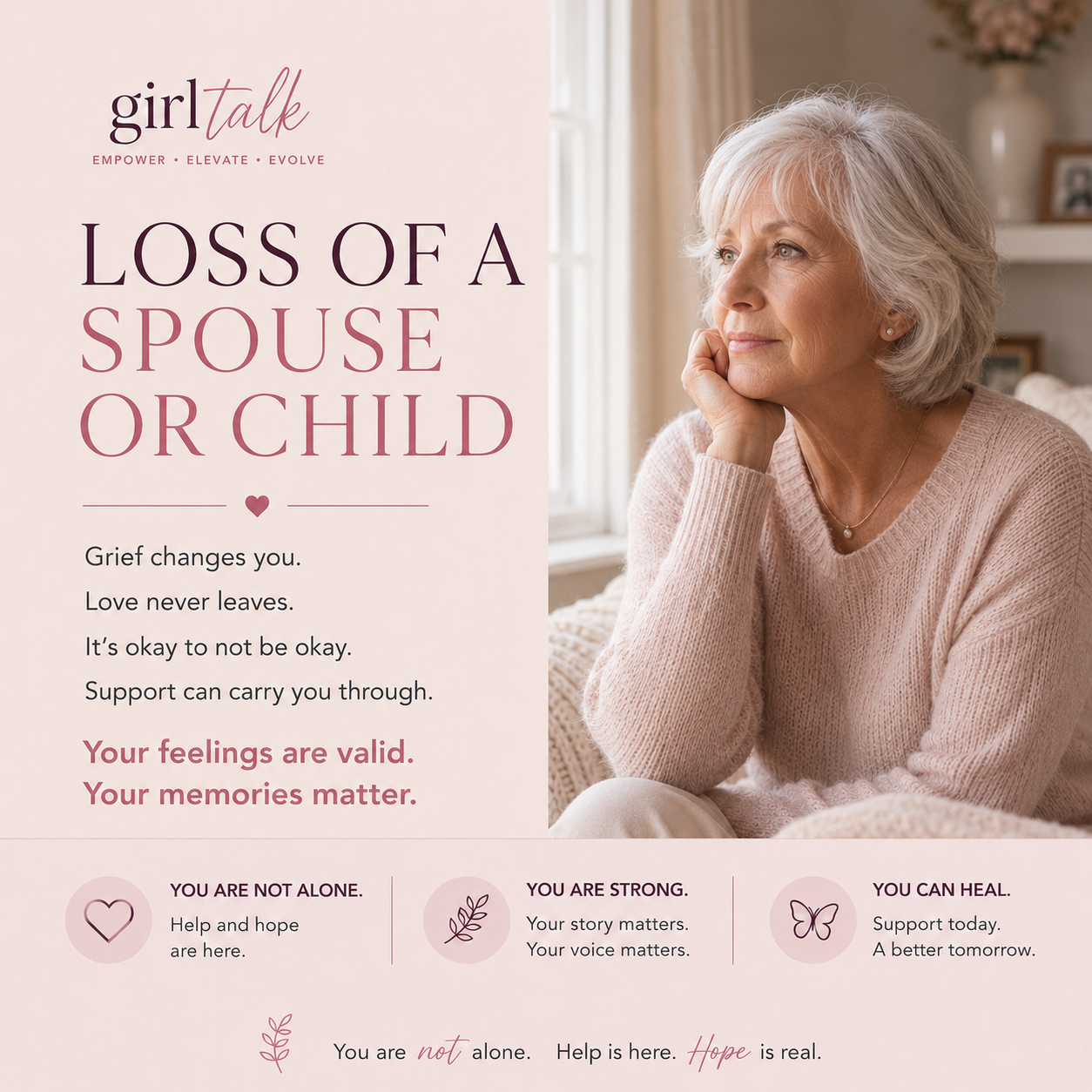 Loss of a Spouse or Child — grief changes you, your feelings are valid, your memories matter, and support can help carry you through