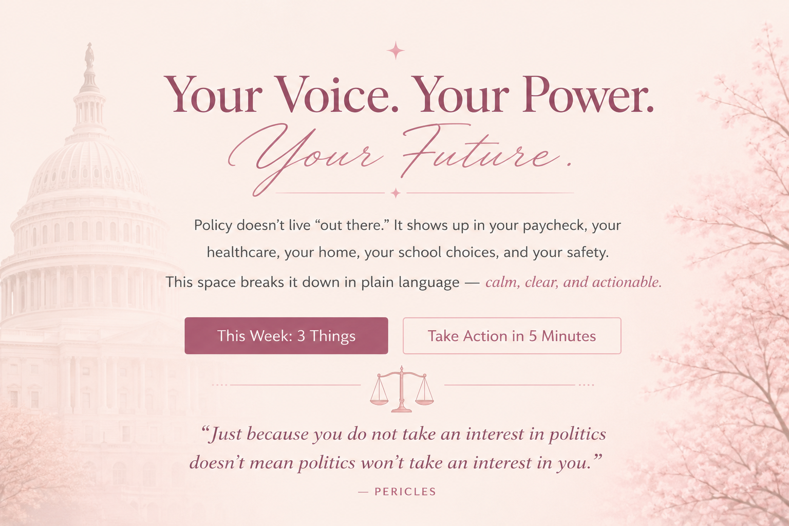 Your Voice. Your Power. Your Future. — Girltalk Pink Politics & You explains how public policy affects everyday life in clear, actionable language