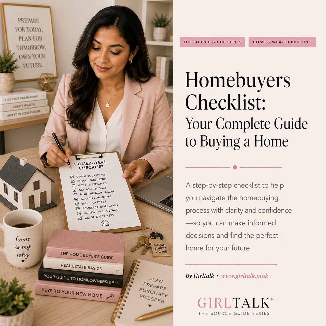 Homebuyers Checklist — a step-by-step guide to navigating the homebuying process with clarity and confidence