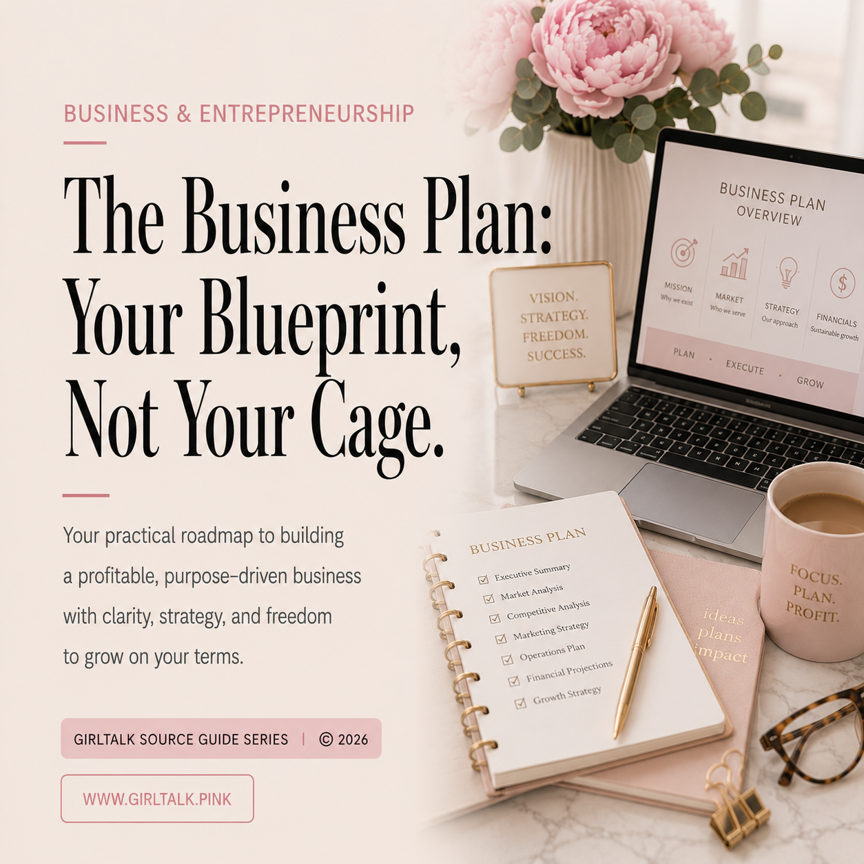 The Business Plan: Your Blueprint, Not Your Cage — a practical guide to creating a clear business plan covering market analysis, strategy, operations, financial projections, and growth