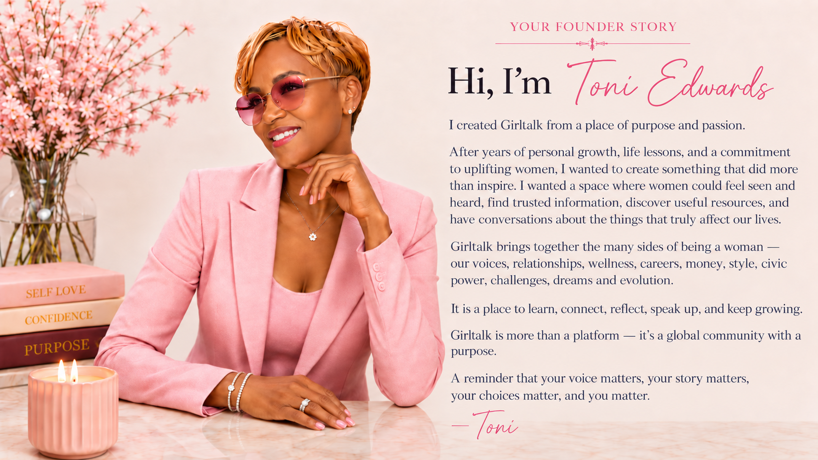 Girltalk founder Toni Edwards in a pink blazer beside her founder story describing Girltalk as a global women’s media, resource, and empowerment platform and a global community with a purpose