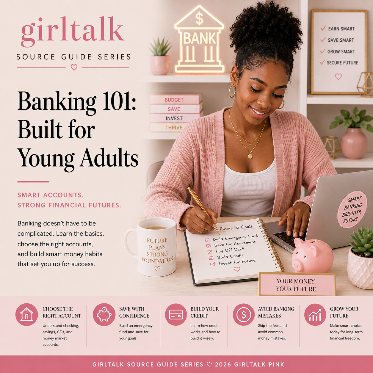 Banking 101 for Young Adults — learn the basics of choosing accounts, saving, building credit, avoiding banking mistakes, and creating smart money habits