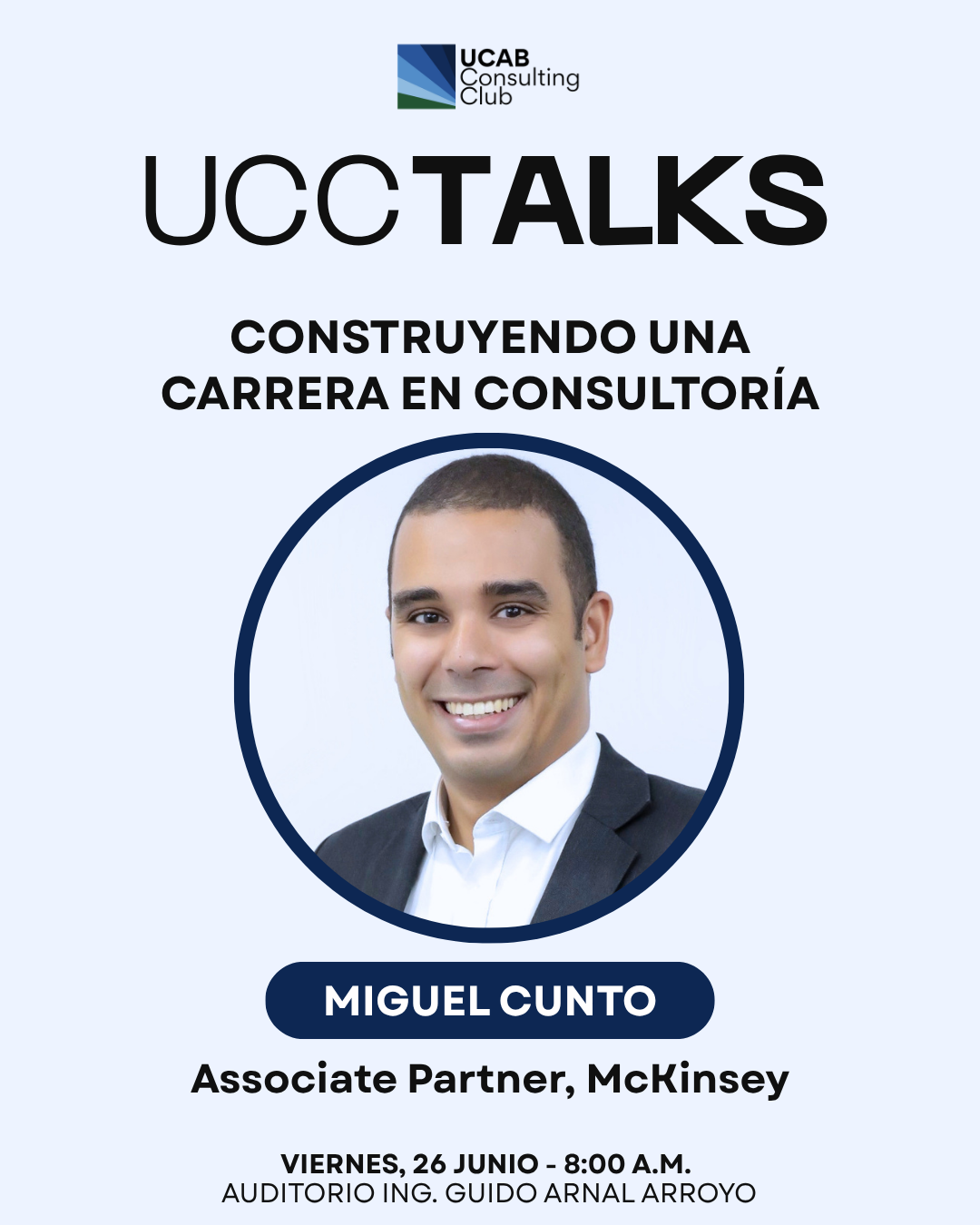 Construyendo una carrera en consultoría - Miguel Cunto (Associate Partner, McKinsey)