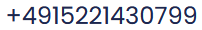 A string of numbers: +4915221430799