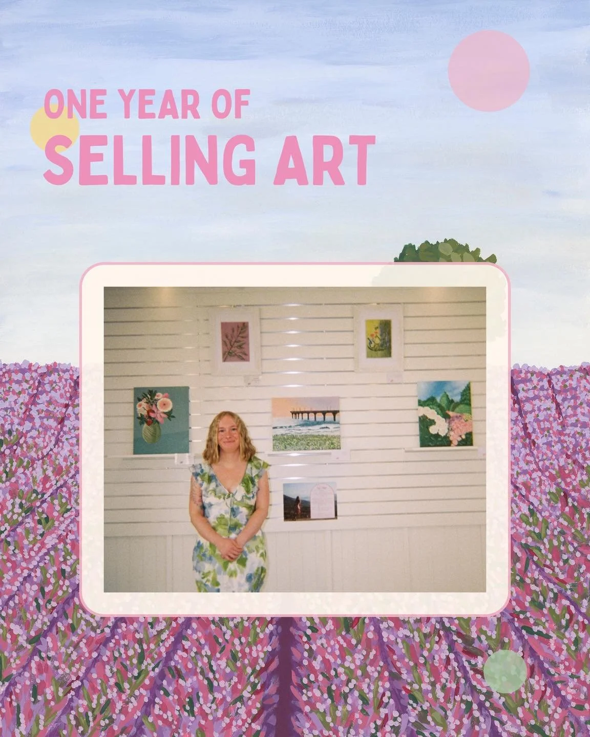 1 year of selling my art🌷

A whole year of sharing my art with the world! It&rsquo;s so crazy to look back at where it all started &amp; see how much has happened since 🫶🏼

I wanted to put together a lil highlight of some of my favourite milestone
