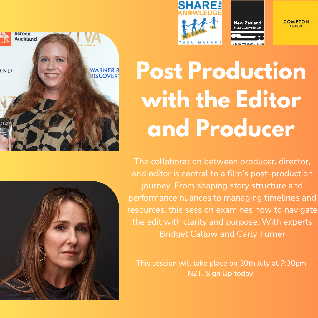 Session 5 - Post Production with the Editor, Producer and Director