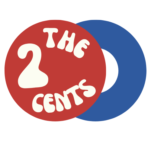 The 2 Cents
