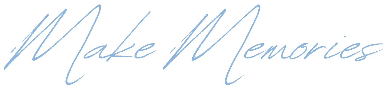 Stylized cursive text that reads 'Make Memories' in blue on a black background.