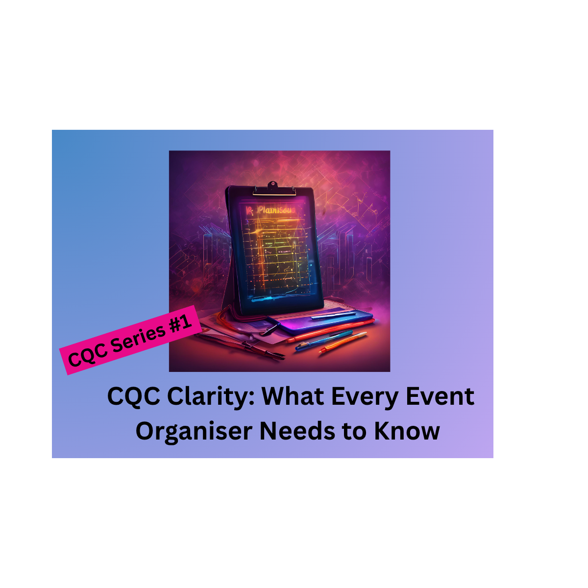 Event Medical Regulations and CQC: What Event Organisers Need to Know