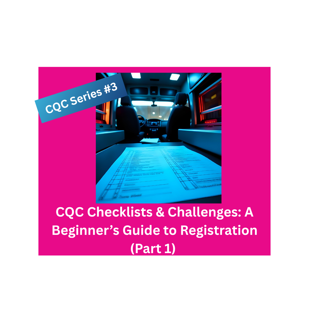 CQC Registration for Event Medical Providers: A Beginners Guide