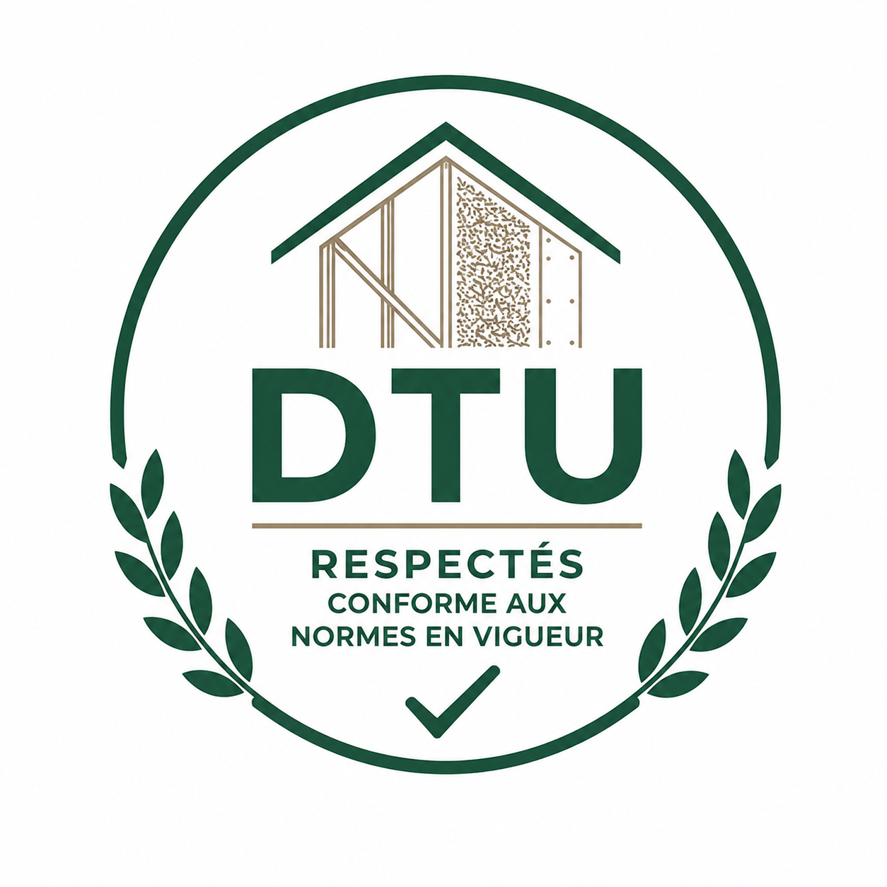 Logo avec une maison et la certification DTU Respectés, conforme aux normes en vigueur, encadrée de branches de laurier