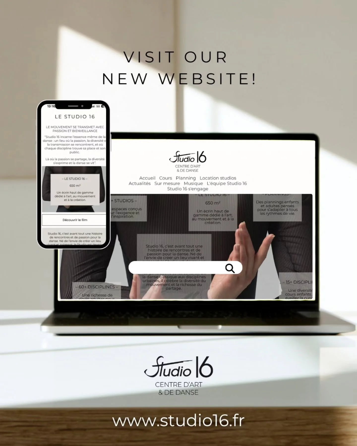 Nouvelle identit&eacute;, nouveau site.

Dans la continuit&eacute; de cette &eacute;volution, le Studio 16 d&eacute;voile un site repens&eacute; : plus clair, plus fluide, plus fid&egrave;le &agrave; notre vision du mouvement.

Vous y retrouverez tou