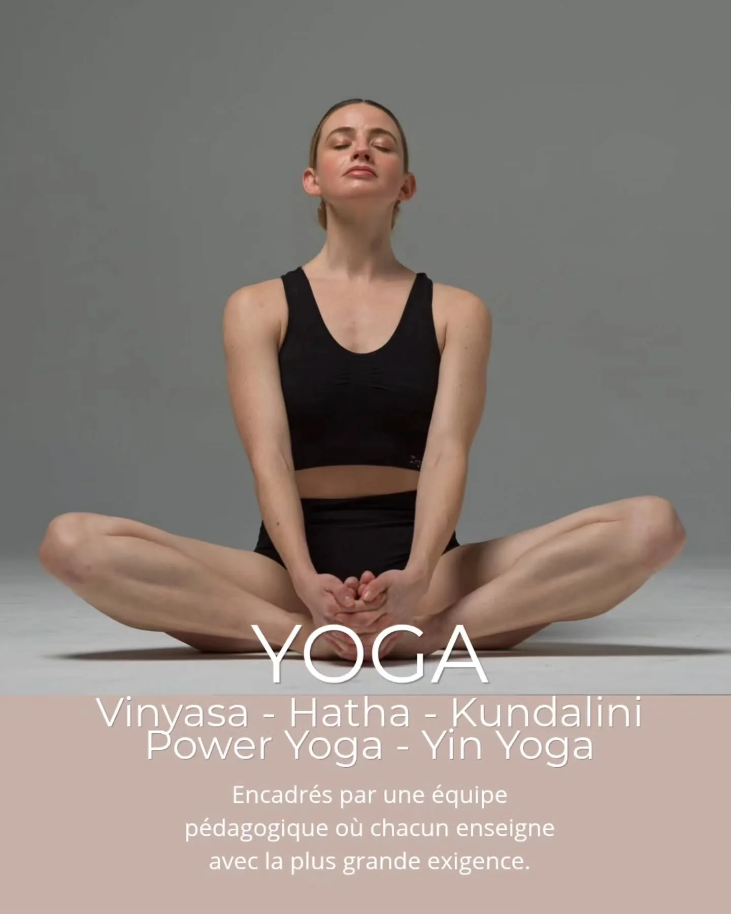 Un moment pour soi, une exp&eacute;rience pour le corps et l&rsquo;esprit.

Au Studio 16, le yoga se d&eacute;cline sous diff&eacute;rentes formes &mdash; Hatha, Vinyasa, Yin, Kundalini, Power Yoga &mdash; pour s&rsquo;adapter &agrave; chaque besoin,