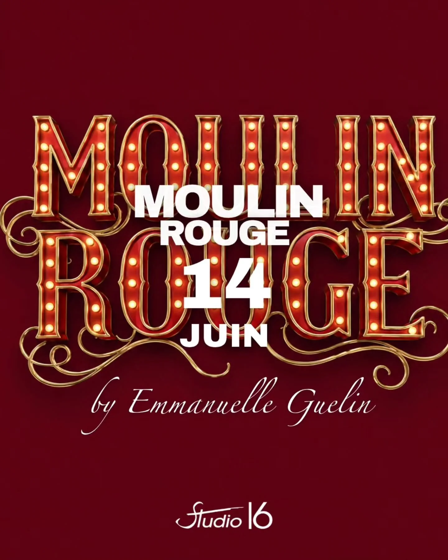Apr&egrave;s Chicago et Cabaret &mdash; le triptyque se compl&egrave;te avec le plus mythique des cabarets parisiens.

Emmanuuelle Gu&eacute;lin revient pour une masterclass d&eacute;di&eacute;e &agrave; l'univers flamboyant du Moulin Rouge : plumes,
