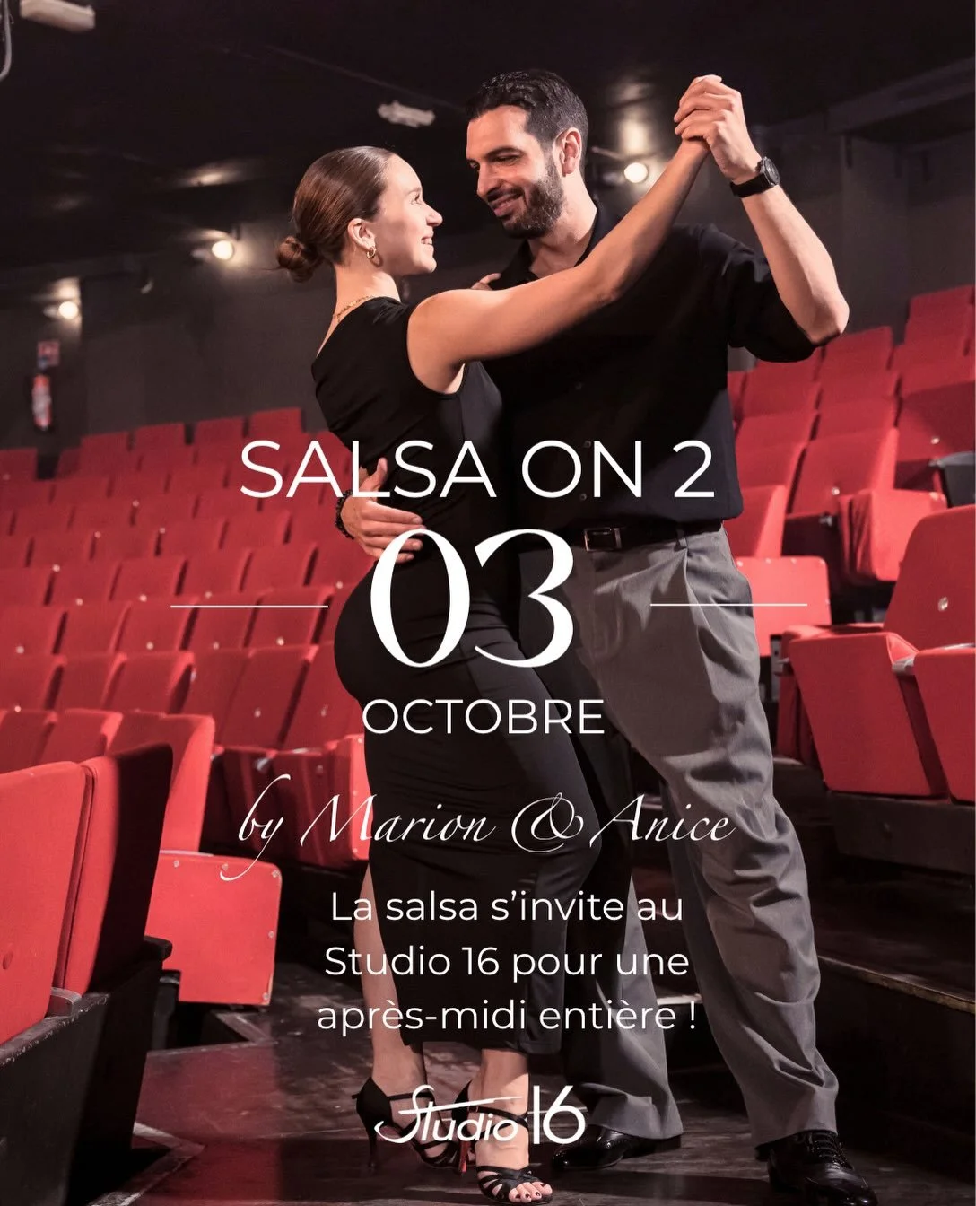 La salsa s&rsquo;invite au Studio 16 pour une apr&egrave;s-midi enti&egrave;re ! 🔥

Marion et Anice vous proposent 4 workshops pour explorer la salsa sous toutes ses formes &mdash; que vous soyez grand d&eacute;butant ou danseur confirm&eacute;.

💃
