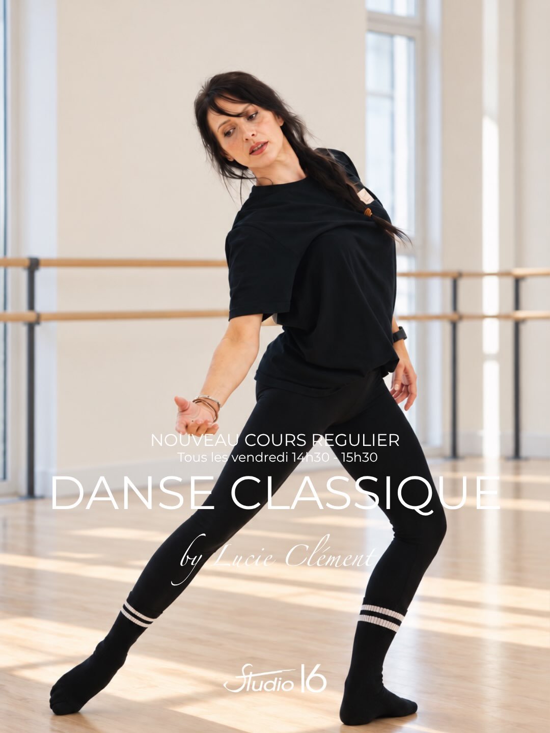 NOUVEAU &mdash; CLASSIQUE &Agrave; LA BARRE avec LUCIE CL&Eacute;MENT
Une heure. Une barre. Et tout le temps n&eacute;cessaire pour travailler sa technique. 
Le vendredi apr&egrave;s-midi, Lucie Cl&eacute;ment, ancienne danseuse de l&rsquo;Op&eacute;