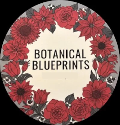 Circular logo with the words 'Botanical Blueprints' in the center, surrounded by red flowers and green leaves.