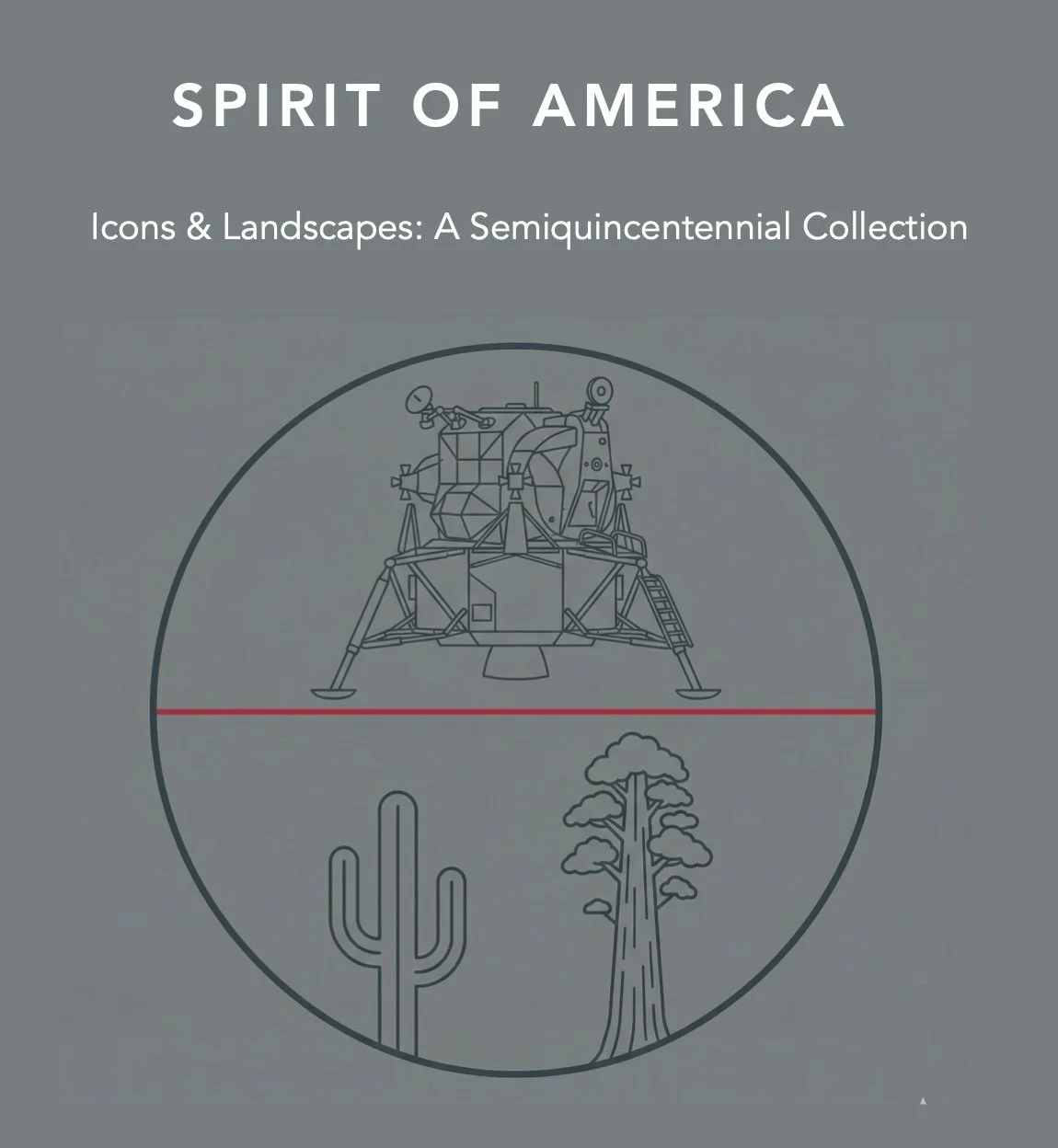 Book cover titled 'Spirit of America' featuring line art illustrations of a lunar module, a saguaro cactus, and a pine tree.