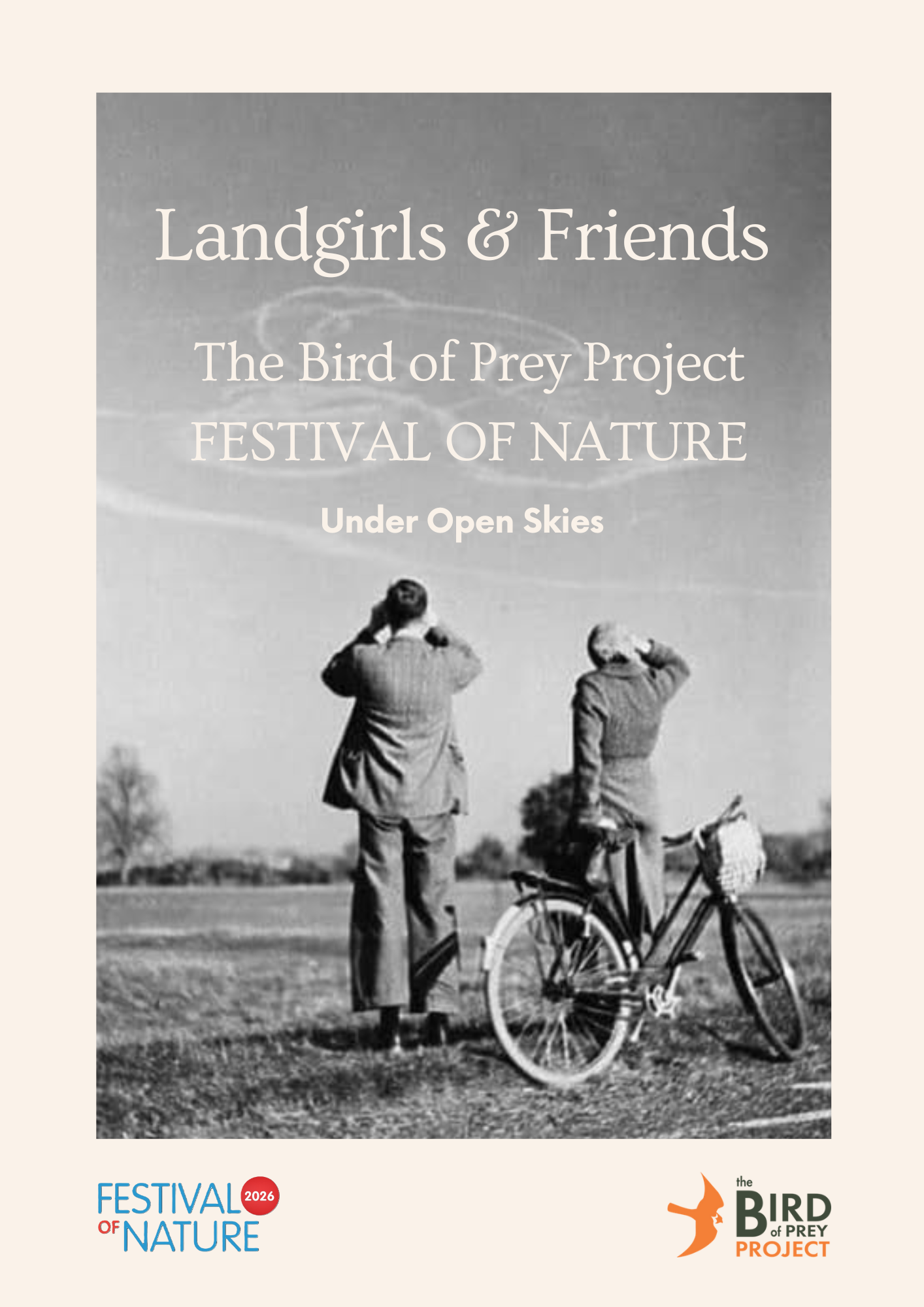Poster for Landgirts & Friends, The Bird of Prey Project, Festival of Nature, Under Open Skies, featuring a black and white photo of two women in coats, one with a bicycle, gazing at the sky with an airplane overhead.