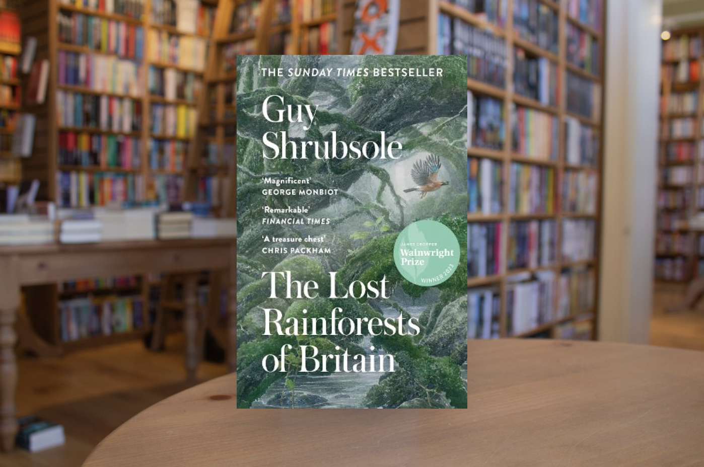 Guy Shrubsole - The Lost Rainforests of Britain