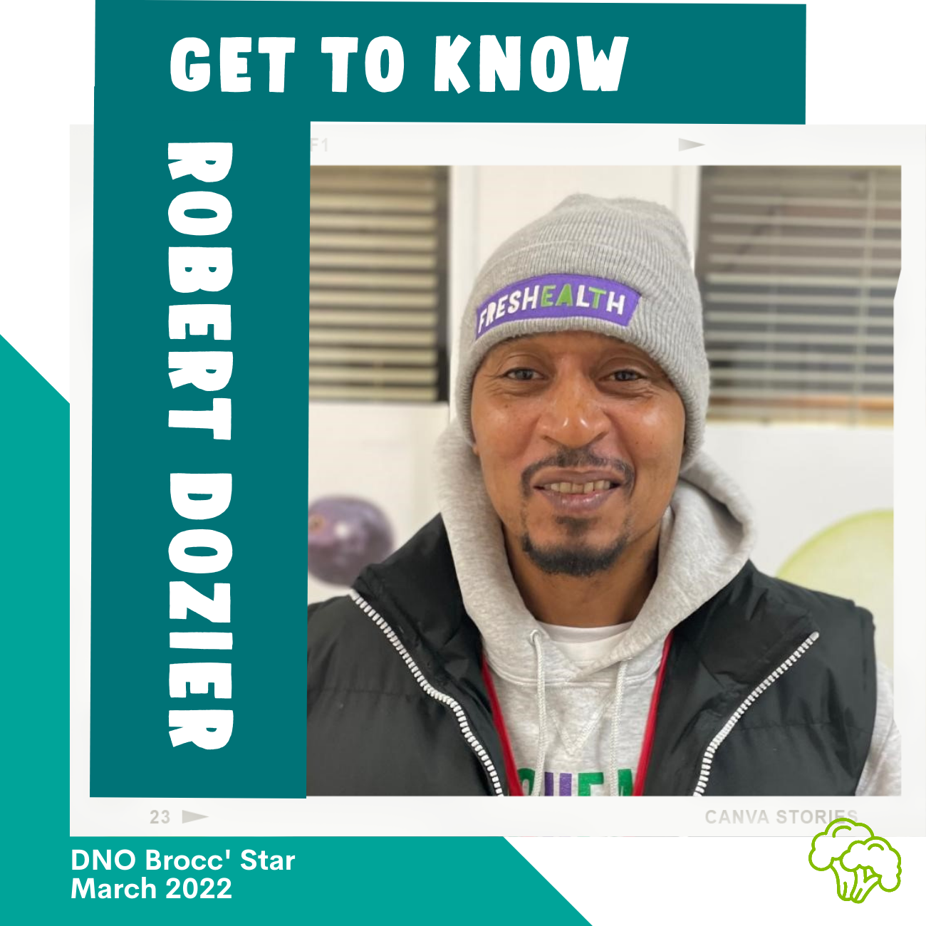 Meet Robert: Our March Brocc Star