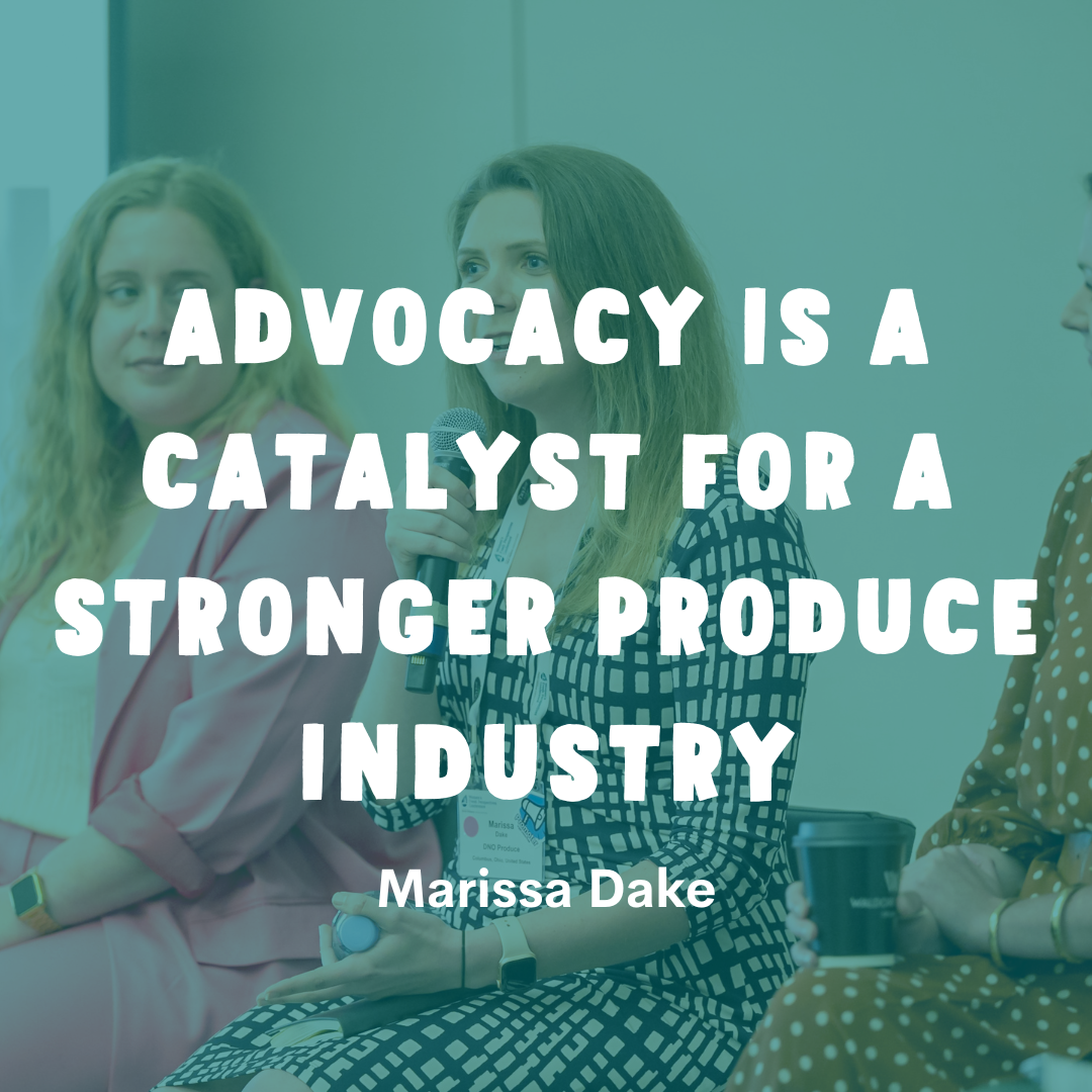 Advocacy is a Catalyst for a Stronger Produce Industry