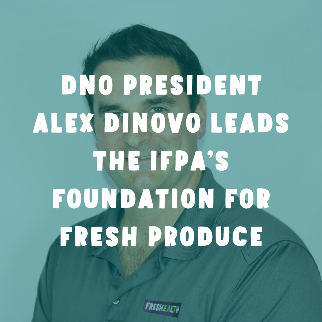 IFPA’s Foundation for Fresh Produce names Alex DiNovo as 2024 Chair