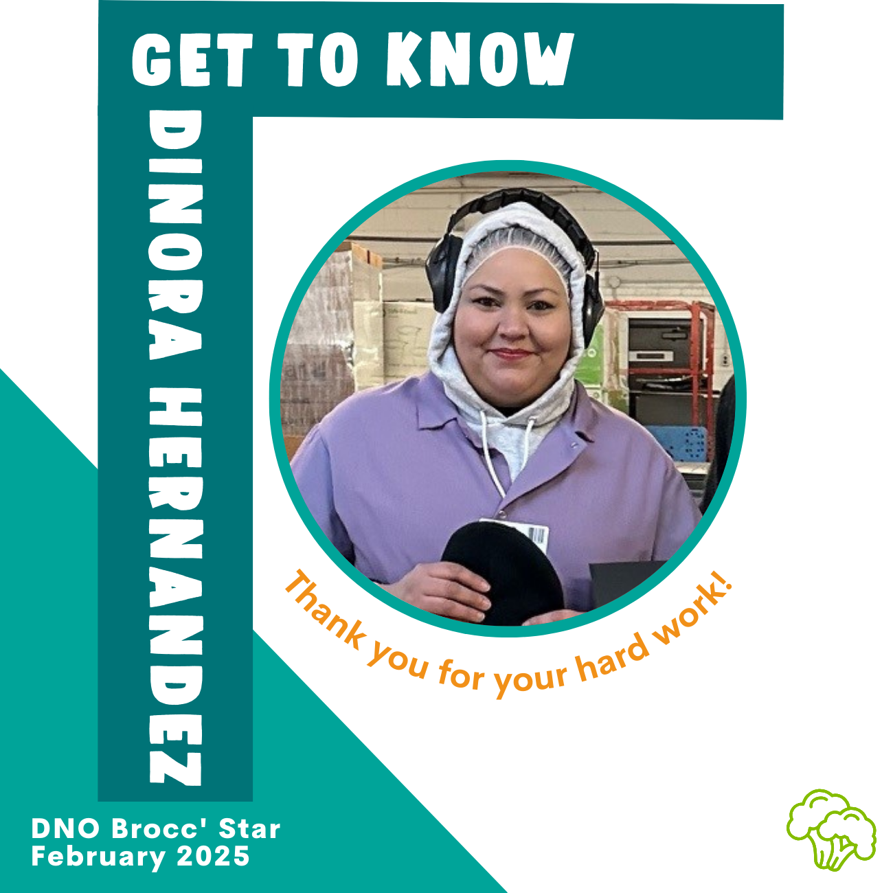 Meet Dinora: Our February Brocc Star! 