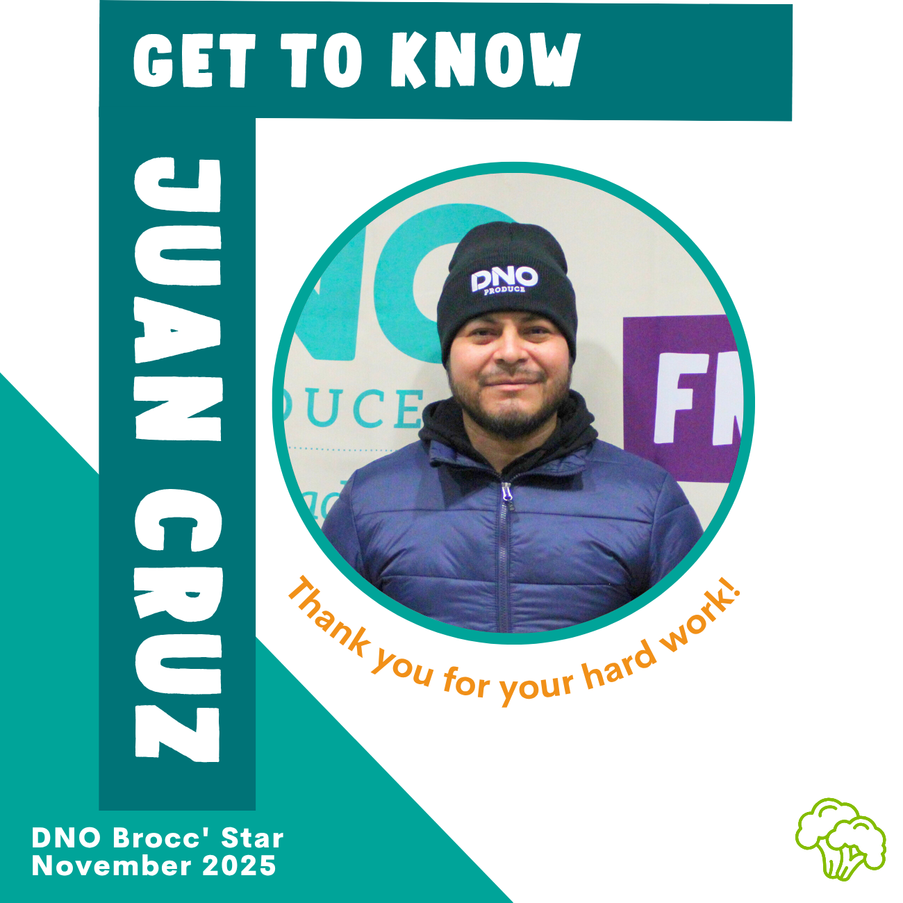 Meet Juan: Our November Brocc Star!
