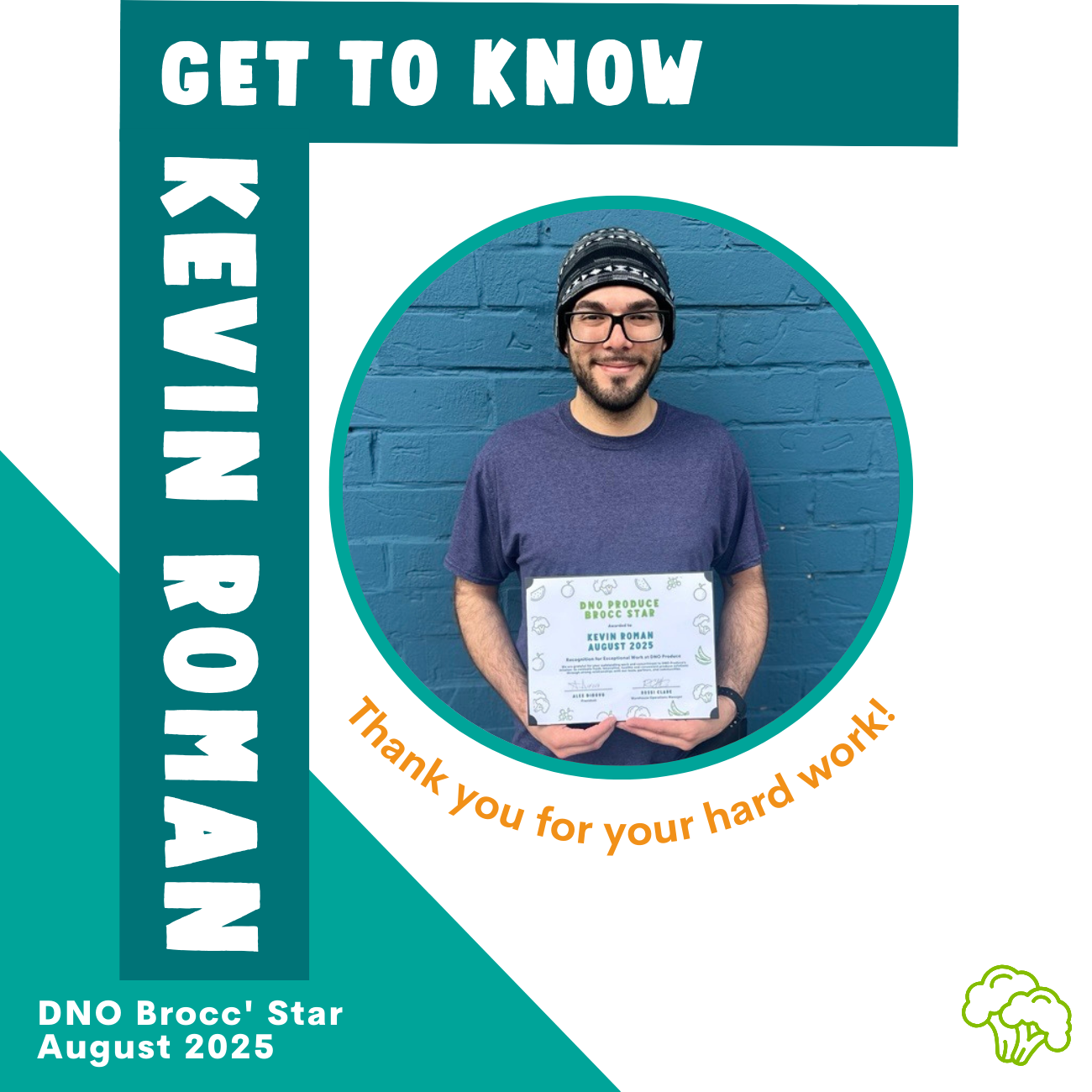 Meet Kevin: Our August Brocc Star!