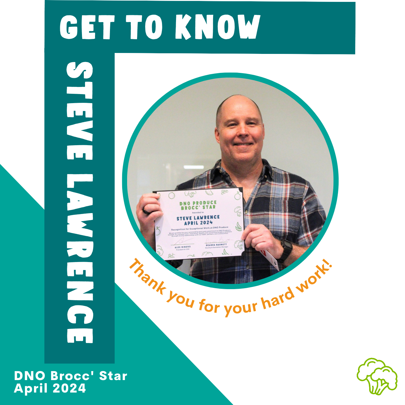 Meet Steve: Our April Brocc Star!