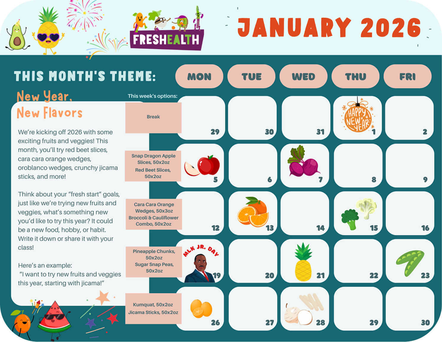 January 2026 calendar with themes of new year and new flavors. Includes daily fruit and vegetable suggestions, such as apple slices, oranges, beets, broccoli, cauliflower, pineapple chunks, sugar snap peas, kumquat, jicama sticks, and illustrations o