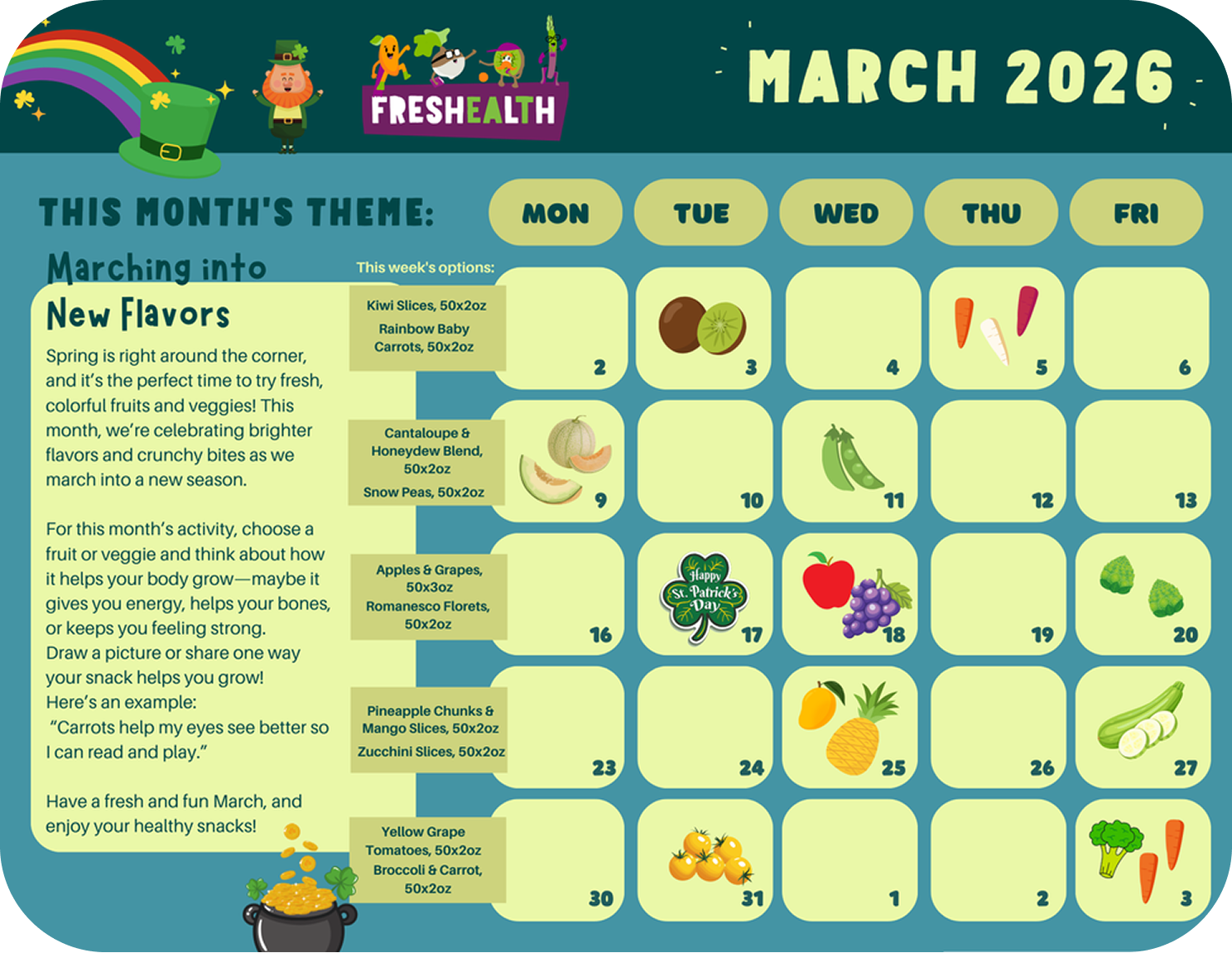 A colorful March 2026 calendar with St. Patrick's Day theme. Features illustrations of a leprechaun, rainbow, pot of gold, and leprechaun hat. Each weekday has a different fruit or vegetable for healthy eating, including kiwi, cucumber, squash, apple