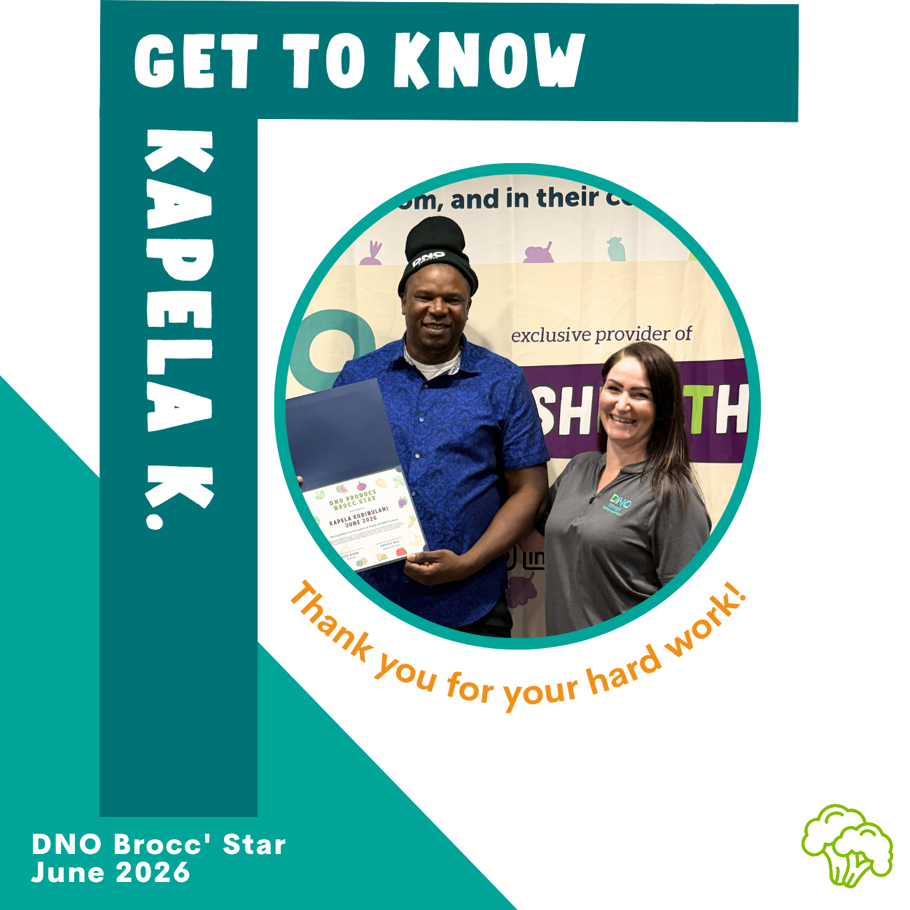 Kapela, DNO Produce's June Brocc Star awardee