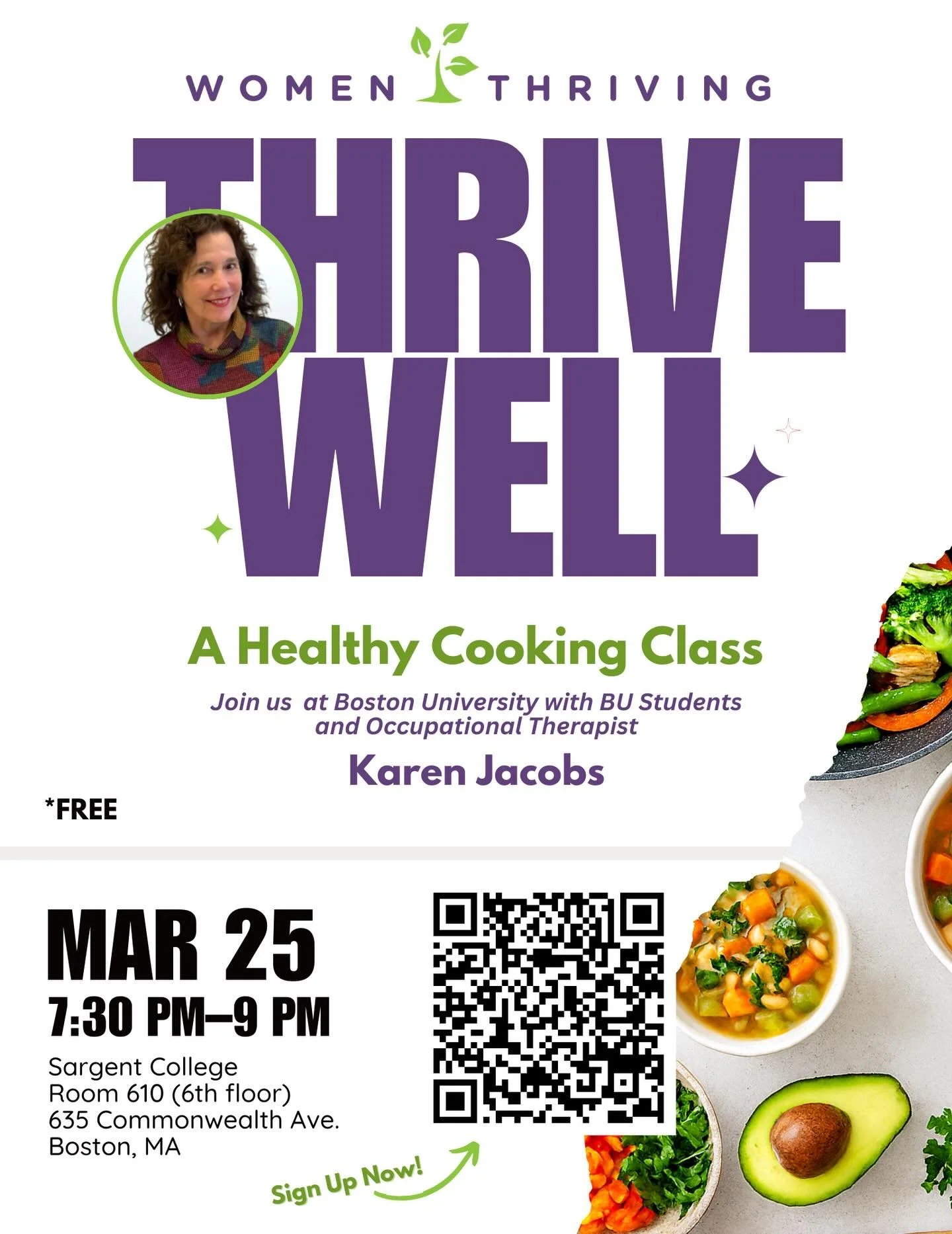 Ready to spice up your kitchen and nourish your body? Join Women Thriving at Boston University alongside Occupational Therapist Karen Jacobs and BU students for a fun, interactive, and delicious Healthy Cooking Class&ndash;designed to empower you wit