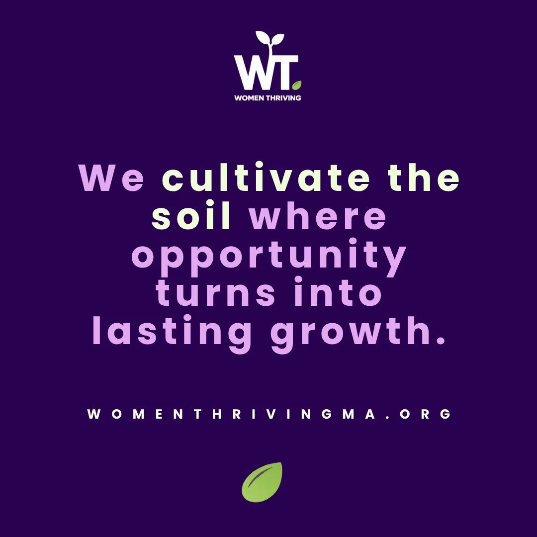 The soil matters. We build what makes thriving possible! 

#womenthriving #greaterboston #women #empowerment #access #economicmobility #socialmobility #brooklinema