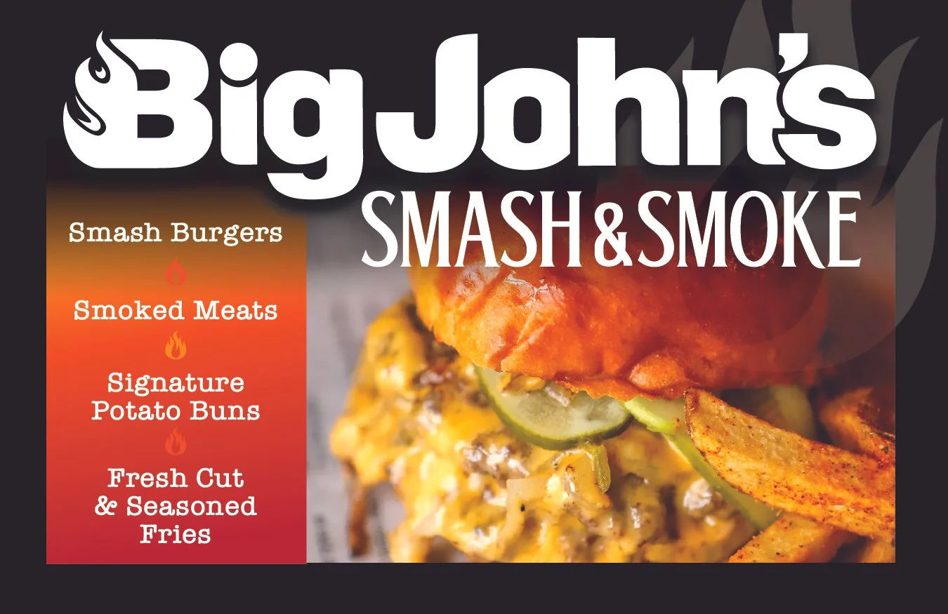 Menu advertisement for Big John's Smash & Smoke featuring and image of a burger with smoked meats, potato buns, and seasoned fries.