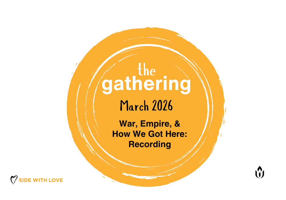 War, Empire, and How We Got Here - Resources from March Gathering