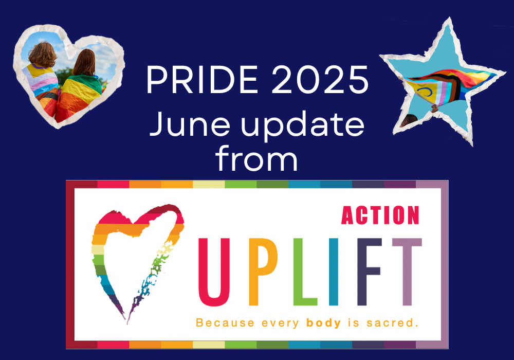 Pride 2025: June update from UPLIFT Action