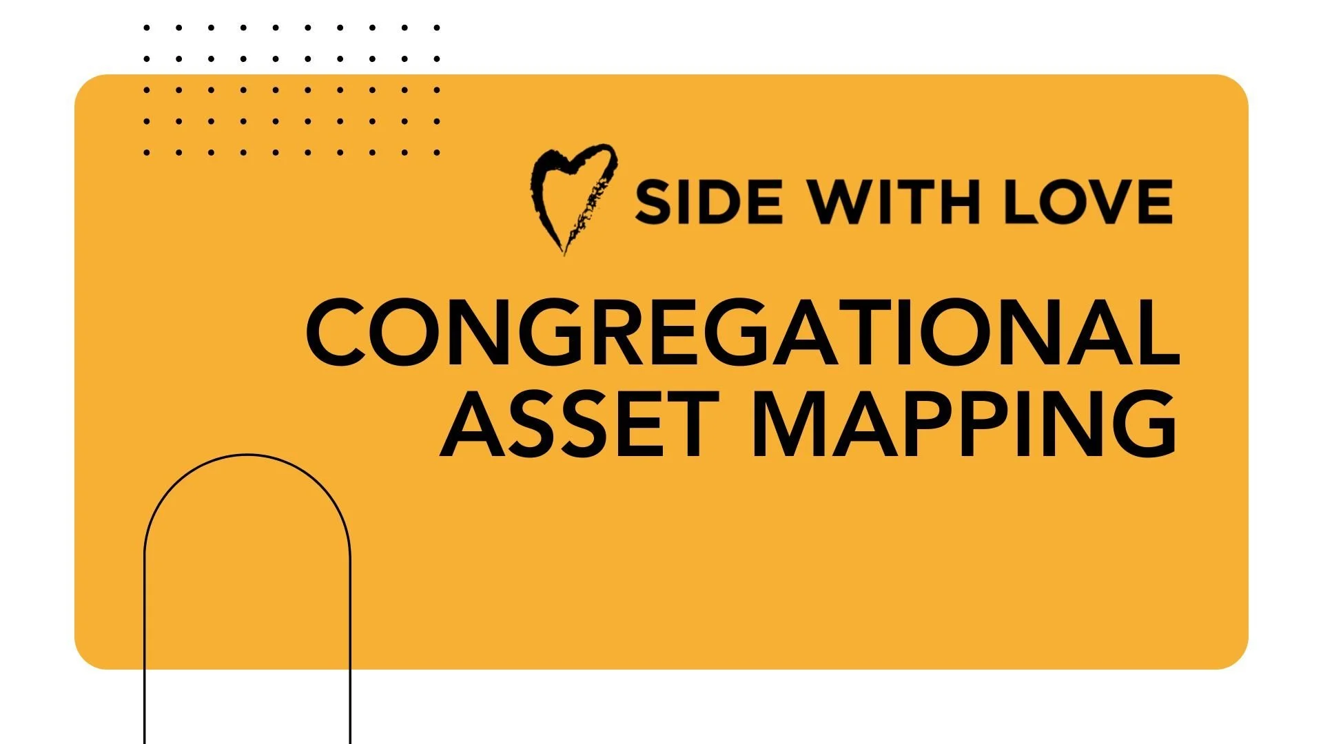 Why Engage In Asset Mapping As A Congregation?
