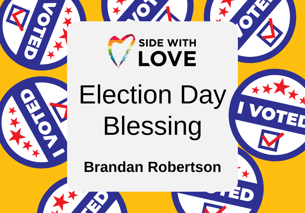 An Election Day Blessing
